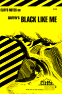 CliffsNotes<sup>TM</sup> Black Like Me